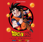 DRAGON BALL - LIVE SYMPHONIC